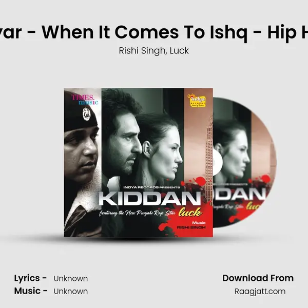 Aina Pyar - When It Comes To Ishq - Hip Hop Mix mp3 song