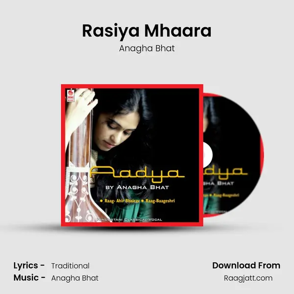 Rasiya Mhaara - Anagha Bhat album cover 