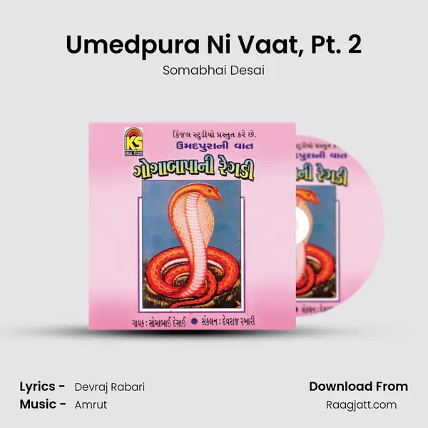 Umedpura Ni Vaat, Pt. 2 mp3 song