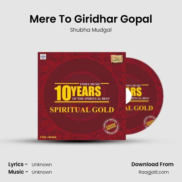 Mere To Giridhar Gopal mp3 song