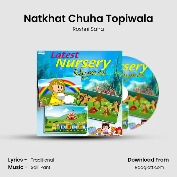 Natkhat Chuha Topiwala - Roshni Saha album cover 