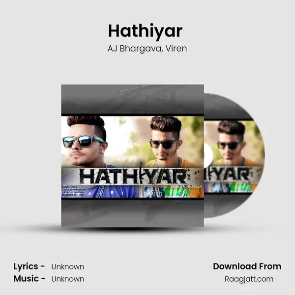 Hathiyar (feat. AJ Bhargava) - AJ Bhargava album cover 