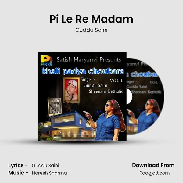 Pi Le Re Madam - Guddu Saini album cover 