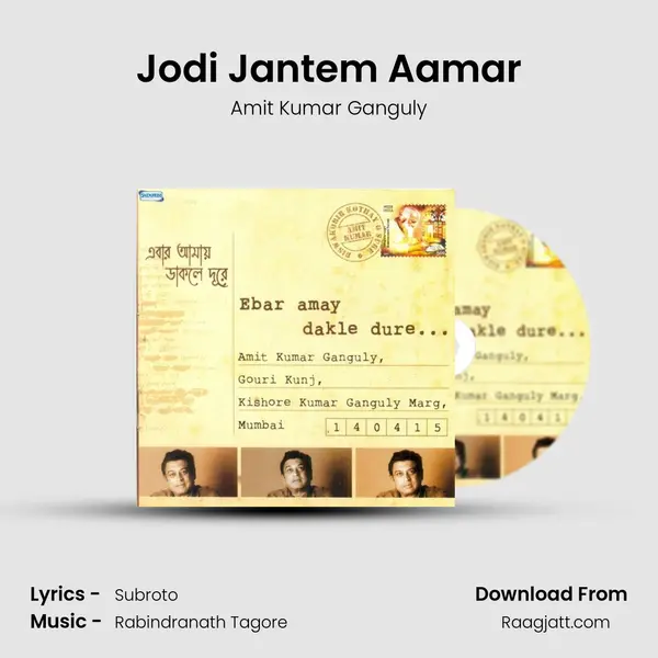 Jodi Jantem Aamar - Amit Kumar Ganguly album cover 