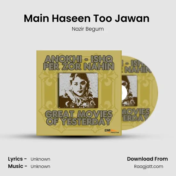 Main Haseen Too Jawan (From Ishq Per Zor Nahin) mp3 song