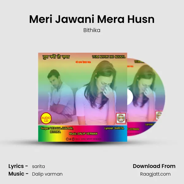 Meri Jawani Mera Husn mp3 song