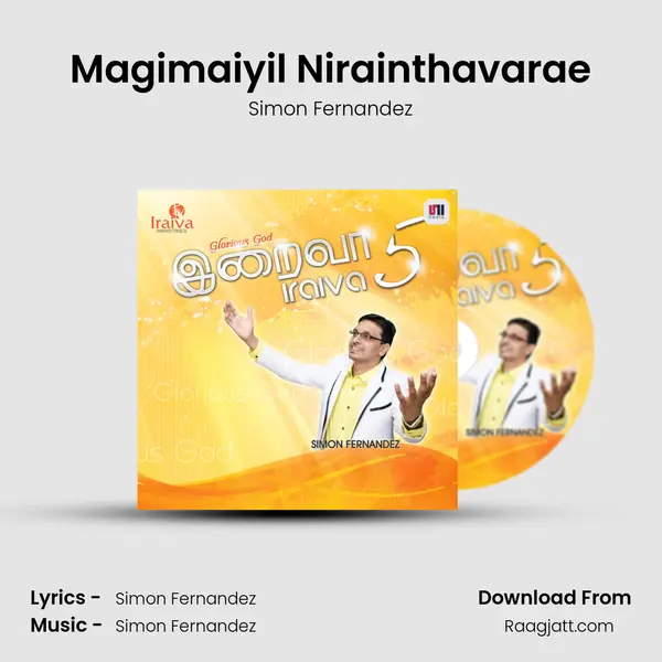 Magimaiyil Nirainthavarae mp3 song