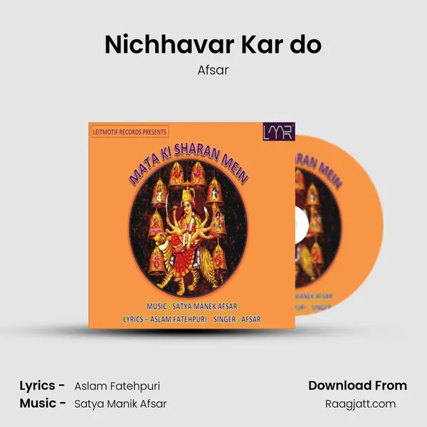 Nichhavar Kar do mp3 song