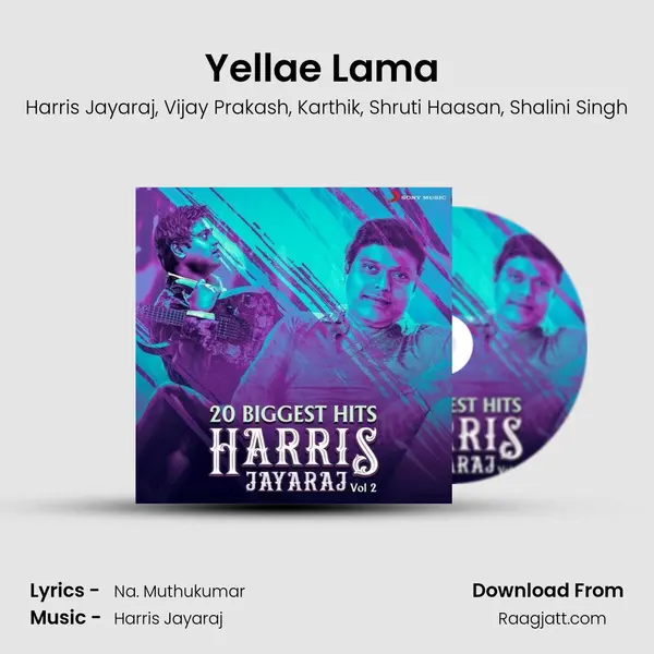 Yellae Lama (From 7 Aum Arivu) mp3 song