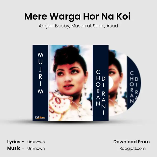 Mere Warga Hor Na Koi (from 