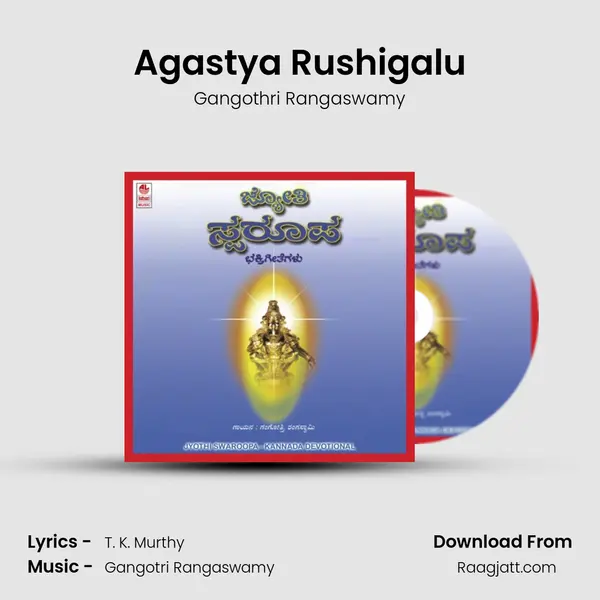 Agastya Rushigalu - Gangothri Rangaswamy album cover 