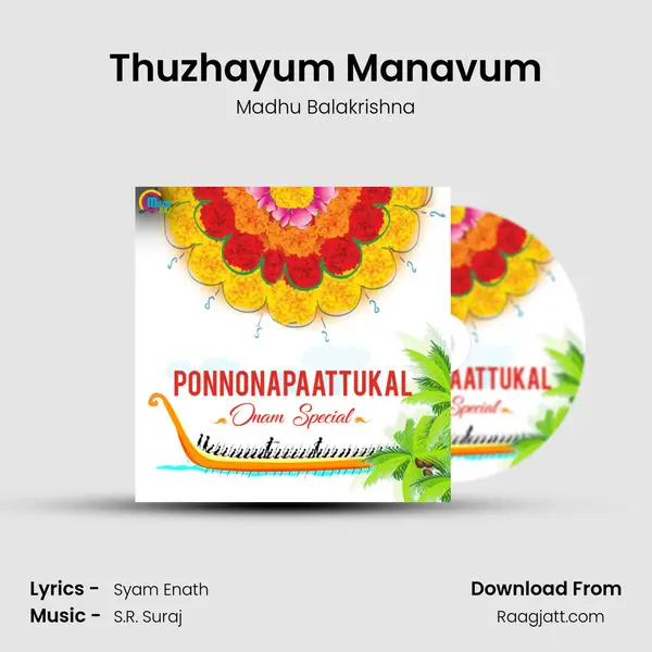 Thuzhayum Manavum mp3 song