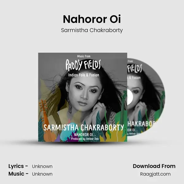 Nahoror Oi mp3 song