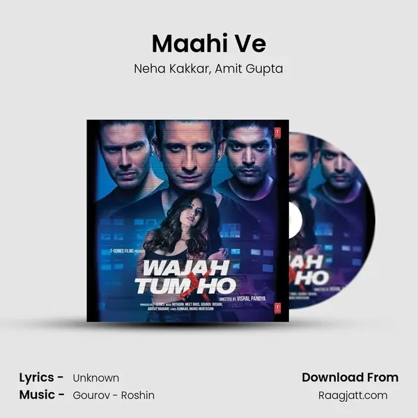 Maahi Ve mp3 song