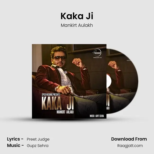 Kaka Ji - Mankirt Aulakh album cover 