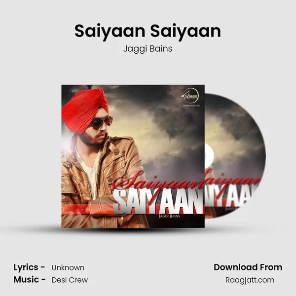 Saiyaan Saiyaan mp3 song