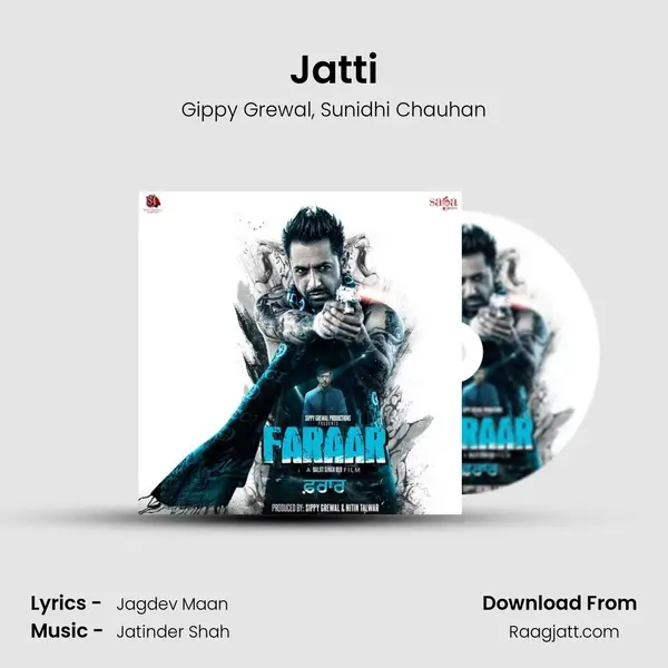 Jatti - Gippy Grewal mp3 song