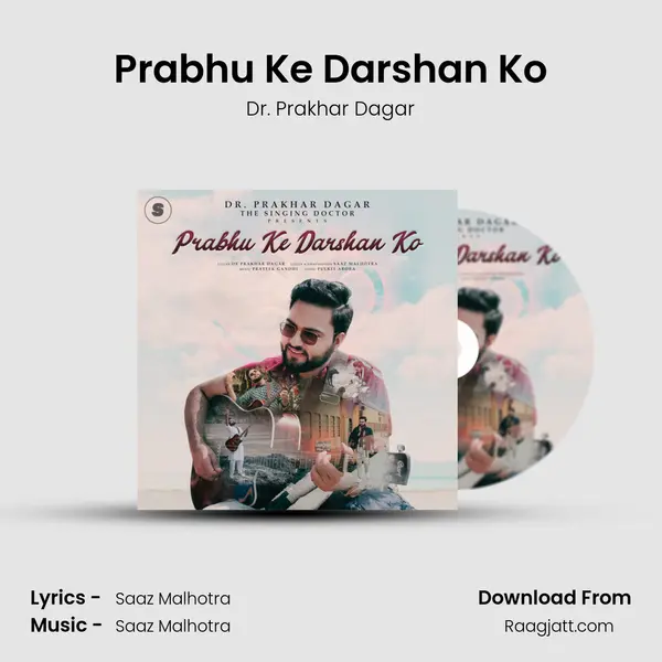 Prabhu Ke Darshan Ko mp3 song