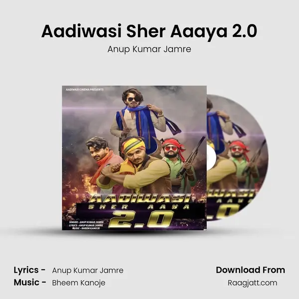 Aadiwasi Sher Aaaya 2.0 mp3 song