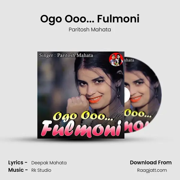 Ogo Ooo... Fulmoni - Paritosh Mahata album cover 