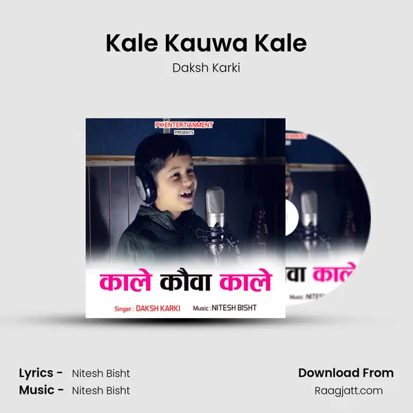 Kale Kauwa Kale mp3 song