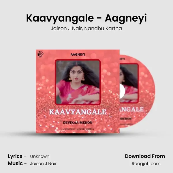 Kaavyangale - Aagneyi - Jaison J Nair album cover 