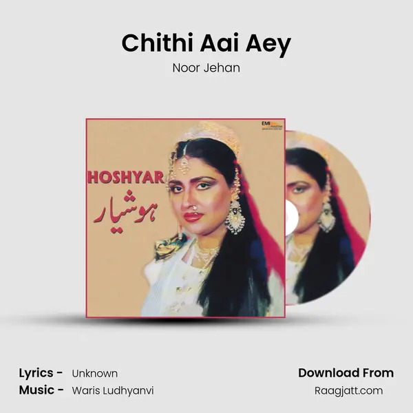 Chithi Aai Aey - Noor Jehan album cover 