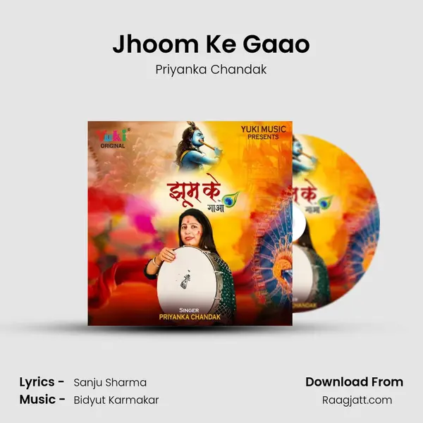 Jhoom Ke Gaao - Priyanka Chandak album cover 