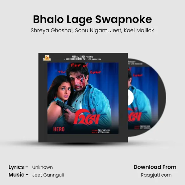 Bhalo Lage Swapnoke mp3 song