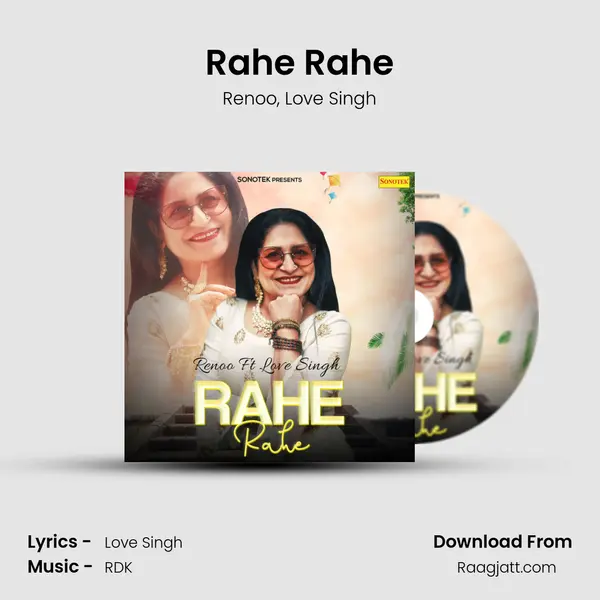 Rahe Rahe mp3 song