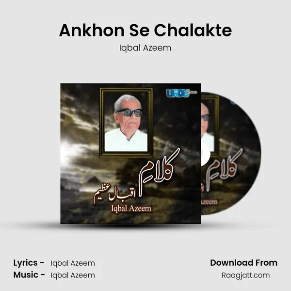 Ankhon Se Chalakte - Iqbal Azeem album cover 