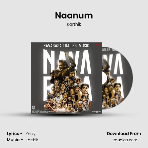 Naanum - Karthik mp3 song