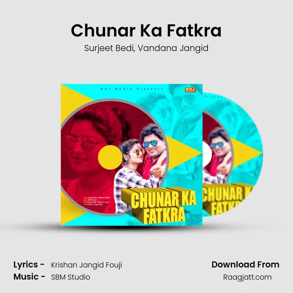 Chunar Ka Fatkra - Surjeet Bedi album cover 