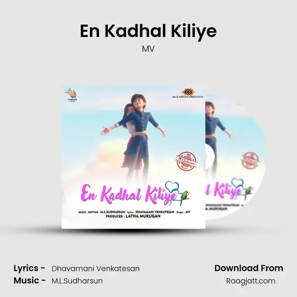 En Kadhal Kiliye - MV album cover 