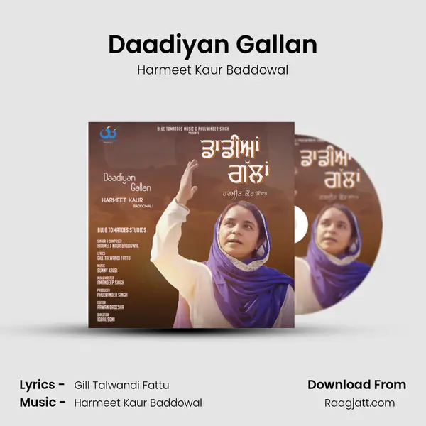 Daadiyan Gallan mp3 song