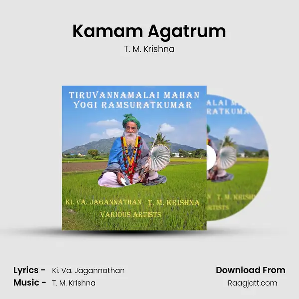 Kamam Agatrum - T. M. Krishna album cover 