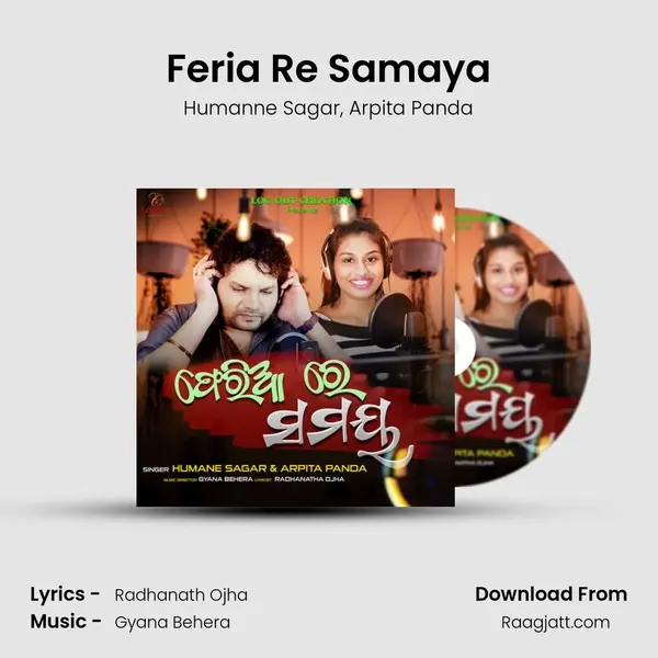 Feria Re Samaya mp3 song