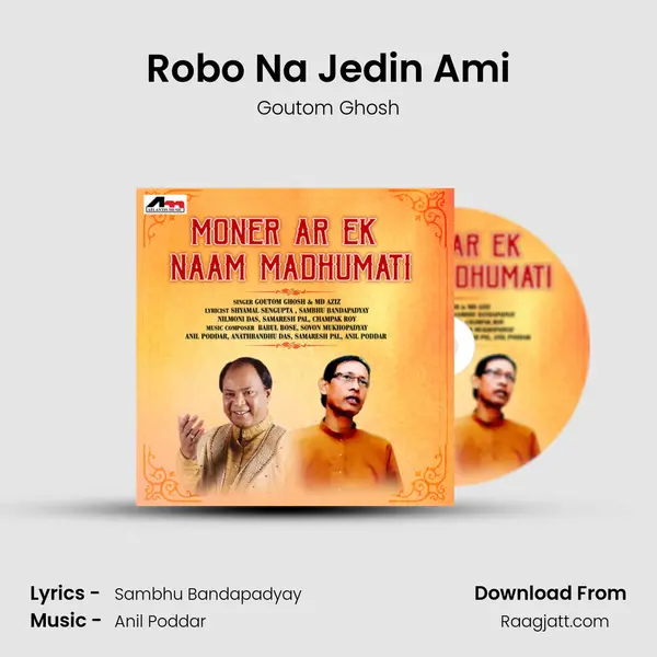 Robo Na Jedin Ami mp3 song