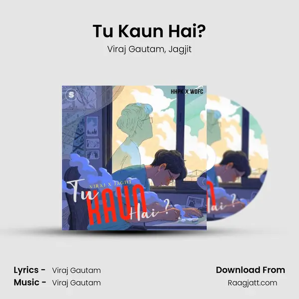 Tu Kaun Hai? mp3 song