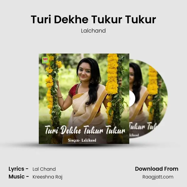 Turi Dekhe Tukur Tukur - Lalchand album cover 