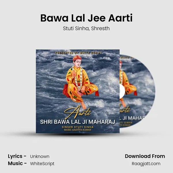 Bawa Lal Jee Aarti - Stuti Sinha album cover 