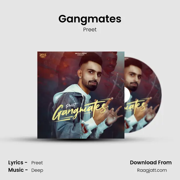 Gangmates - Preet album cover 