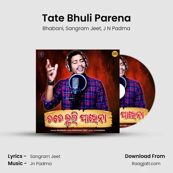 Tate Bhuli Parena - Bhabani album cover 