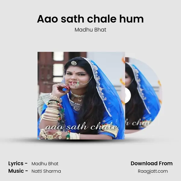 Aao sath chale hum - Madhu Bhat album cover 