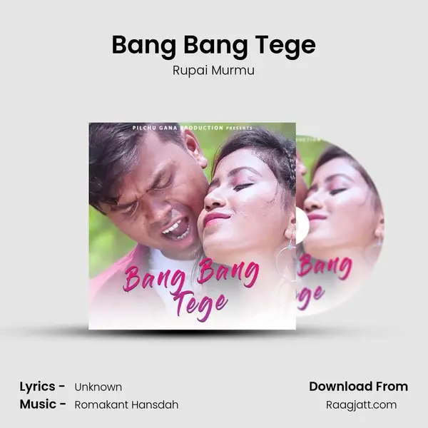 Bang Bang Tege - Rupai Murmu album cover 