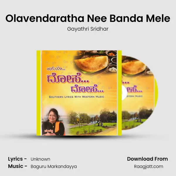 Olavendaratha Nee Banda Mele - Gayathri Sridhar album cover 