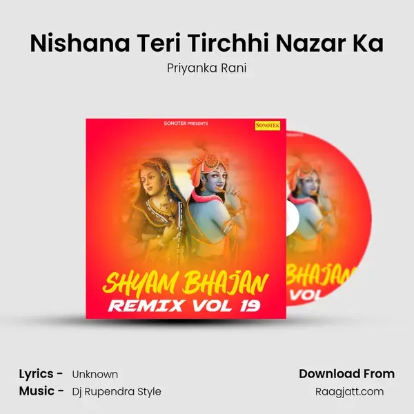 Nishana Teri Tirchhi Nazar Ka - Priyanka Rani album cover 