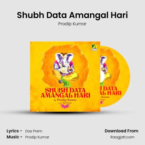 Shubh Data Amangal Hari - Prodip Kumar album cover 