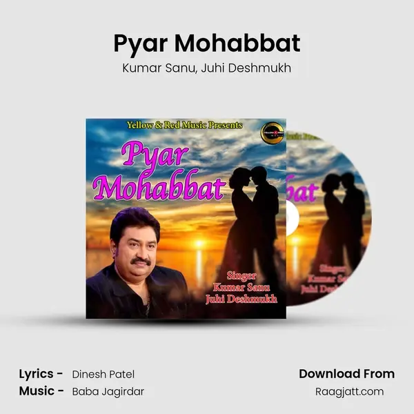 Pyar Mohabbat - Kumar Sanu album cover 