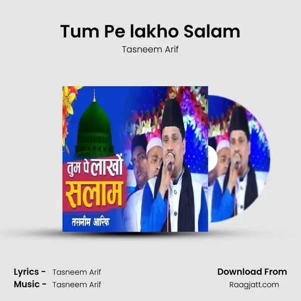 Tum Pe lakho Salam mp3 song